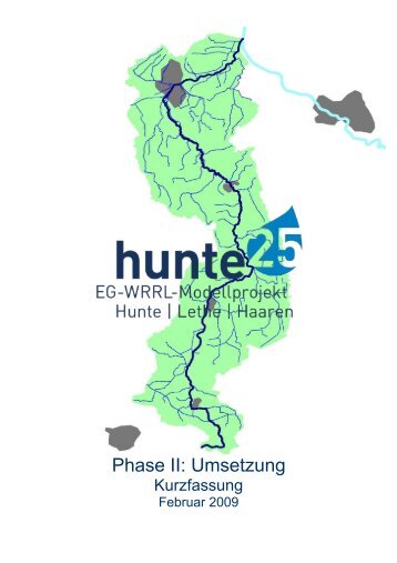 Modellprojekt Hunte 25, Phase II: Umsetzung, Kurzfassung, 2009