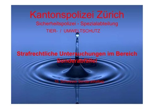 Referat von Emil Ott, KAPO Zürich, über strafrechtliche ...