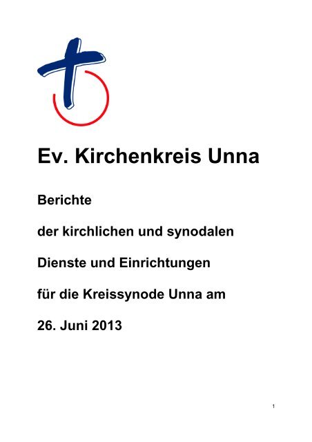 GESAMTBERICHT 2012-2013 - Kirchenkreis Unna