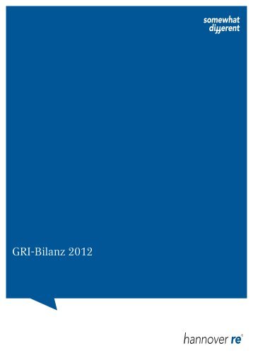 GRI-Bilanz 2012 - Hannover Rück