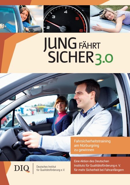 DIQ-Verkehrssicherheitsaktion 2013: Jung fährt sicher 3.0