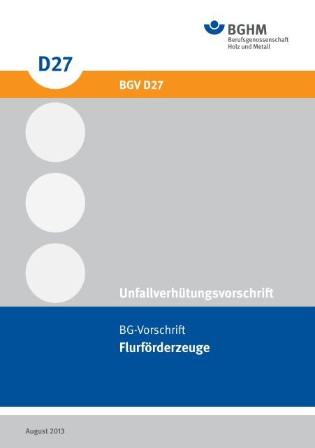 Flurförderzeuge Unfallverhütungsvorschrift - Berufsgenossenschaft ...