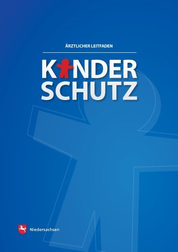 Ärztlicher Leitfaden Kinderschutz Niedersachsen