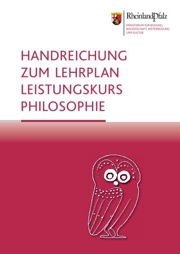 handreichung zum lehrplan leistungskurs philosophie