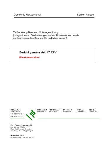 Bericht gemäss Art. 47 RPV - Hunzenschwil