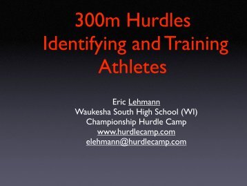 Identifying and Training 300m Hurdle Athletes - HurdleCentral.com