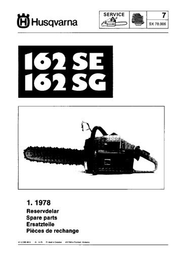 IPL, 162 SE, 162 SG, 1978-08, Chain Saw - Husqvarna