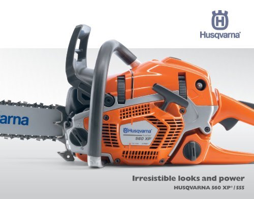 Irresistible looks and power - Husqvarna