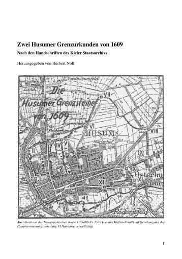 Zwei Husumer Grenzurkunden von 1609 - Husum-Stadtgeschichte