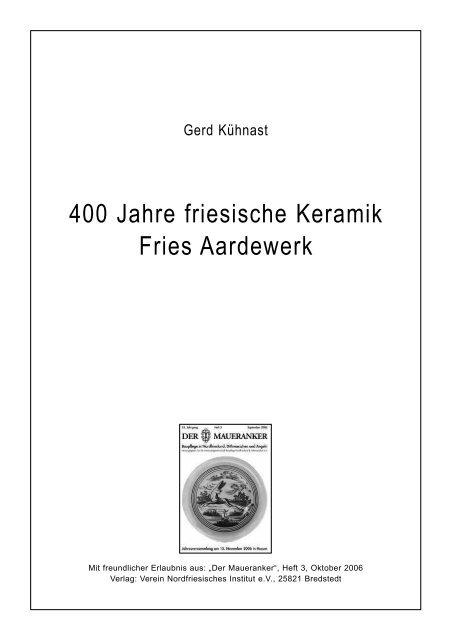 400 Jahre friesische Keramik Fries Aardewerk - Husum ...