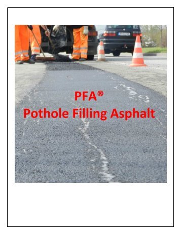 PFAÂ® Pothole Filling Asphalt - Dr. Hutschenreuther ...
