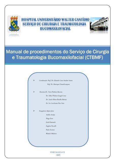 cirurgia e traumatologia bucomaxilofacial (ctbmf) - Hospital ...