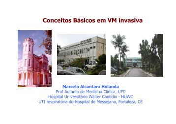 Conceitos BÃ¡sicos em VM invasiva - Hospital UniversitÃ¡rio Walter ...
