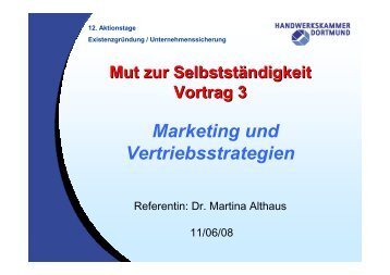 Mut zur SelbststÃ¤ndigkeit Vortrag 3 Marketing und Vertriebsstrategien