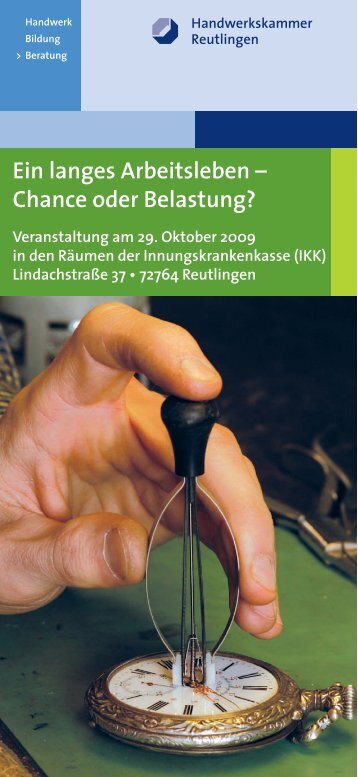 Chance oder Belastung? - Handwerkskammer Reutlingen