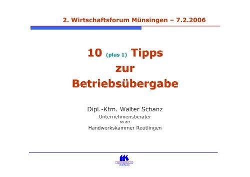 "10 (plus 1) Tipps" von Walter Schanz, langjÃ¤hriger Betriebsberater ...