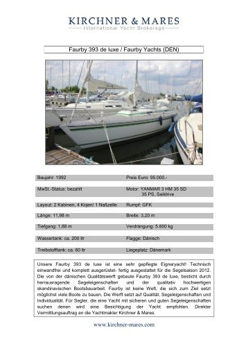 Faurby 393 de luxe / Faurby Yachts (DEN) www.kirchner ... - Boat Net