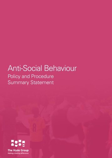 Anti-Social Behaviour - Hyde Housing Association