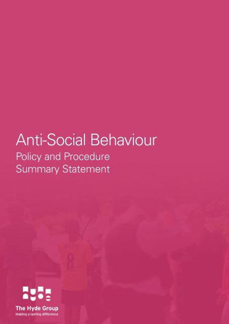 Anti-Social Behaviour - Hyde Housing Association