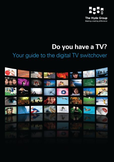 Do you have a TV? - Hyde Housing Association