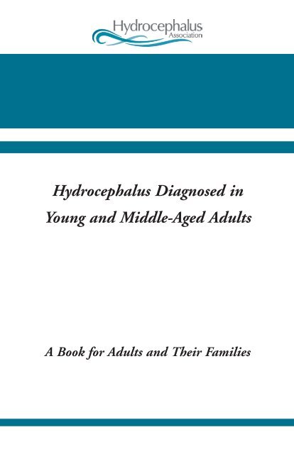 Hydrocephalus Diagnosed in Young and Middle-Aged Adults