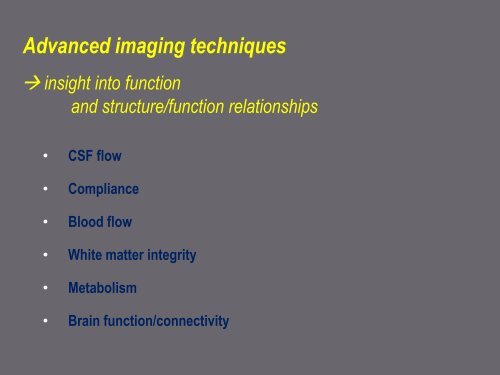 Mechanisms in hydrocephalus revealed by neuroimaging