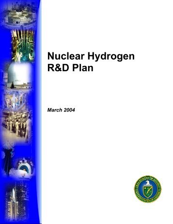 Nuclear Hydrogen R&D Plan - DOE Hydrogen and Fuel Cells ...