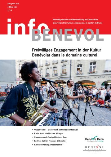 Freiwilliges Engagement in der Kultur BÃ©nÃ©volat ... - Benevol Bern