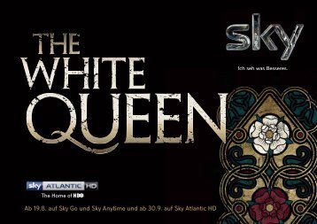 The White Queen - Sky.de