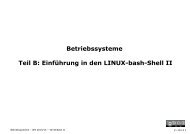 Betriebssysteme Teil B: EinfÃ¼hrung in den LINUX-bash-Shell II