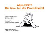 Alles ECO? Die Qual bei der Produktwahl - Eco-Bau