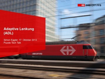 Strom sparen bei der SBB mit dem Projekt â€œAdaptive Lenkungâ€ (ADL)