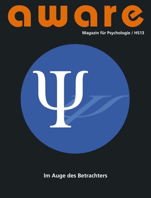 Im Auge des Betrachters - aware â€“ Magazin fÃ¼r Psychologie