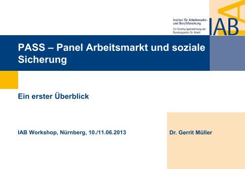 Panel Arbeitsmarkt und soziale Sicherung - IAB