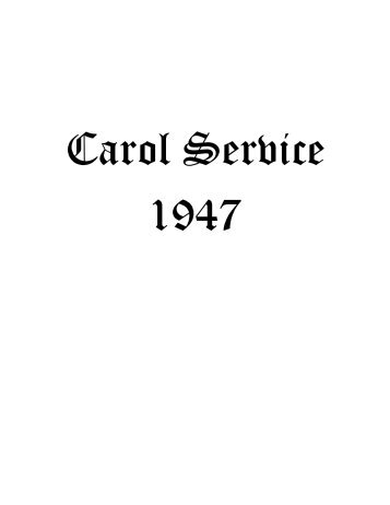 Carol Service, 1947 - The Hymns and Carols of Christmas