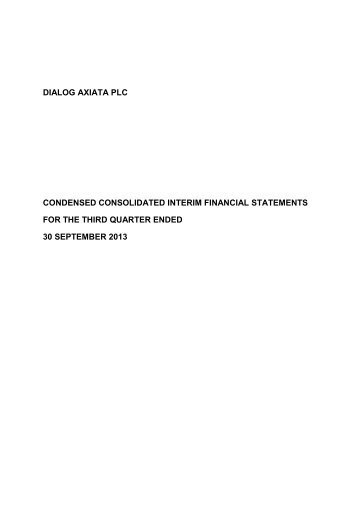 dialog axiata plc condensed consolidated interim financial ...