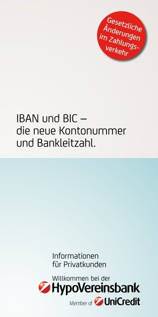 IBAN und BIC – die neue Kontonummer und ... - HypoVereinsbank