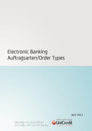 Electronic Banking Auftragsarten/Order Types - HypoVereinsbank