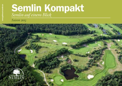 Semlin Kompakt 2013 - Golfresort Semlin