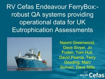 RV Cefas Endeavour FerryBox:- robust QA systems ... - LOICZ