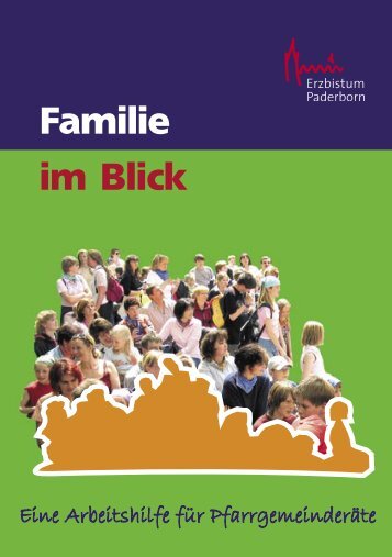 Familie im Blick - Pastorale Informationen