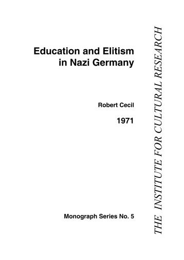Education and Elitism in Nazi Germany - The Institute For Cultural ...