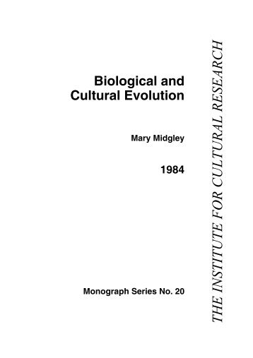 Biological and Cultural Evolution - The Institute For Cultural Research