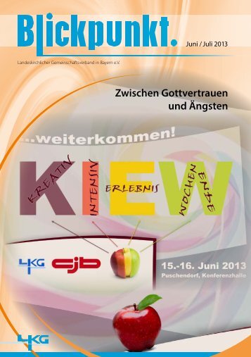 Blickpunkt Ausgabe Juni / Juli 2013 (PDF-Datei) - Landeskirchlicher ...