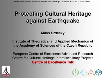 Protecting Cultural Heritage against Earthquake