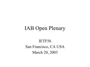 IAB Open Plenary - Internet Architecture Board