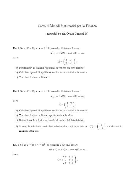 Corso di Metodi Matematici per la Finanza Esercizi su EDO/DE ...