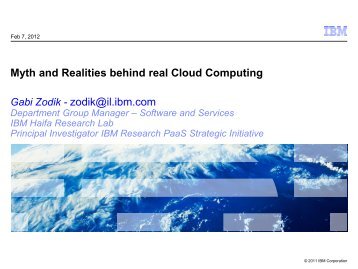 Myth and Realities behind real Cloud Computing Gabi Zodik - zodik ...