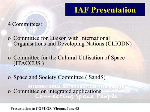 UN-COPUOS Committee presentation - IAF home page