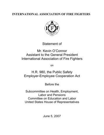 Statement of Mr. Kevin O'Connor Assistant to the General ... - IAFF